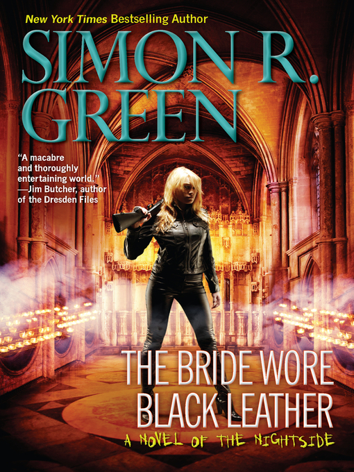 Title details for The Bride Wore Black Leather by Simon R. Green - Wait list